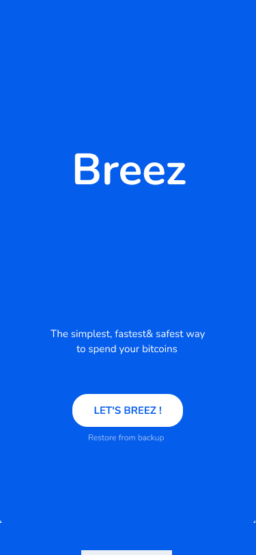 Breez first-run screen with a Let's Breez button and a small Restore from backup link